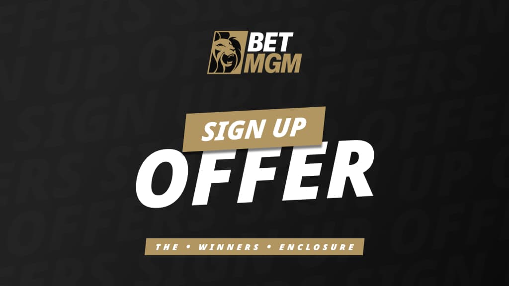 BetMGM Sign Up Offer