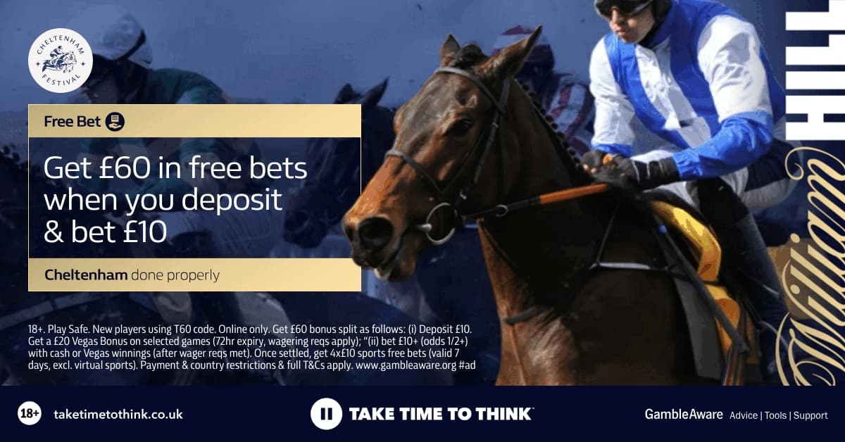 Get A Completely Free Bet for Day 1 of Cheltenham! William Hill’s Free Cheltenham Bet Offer image