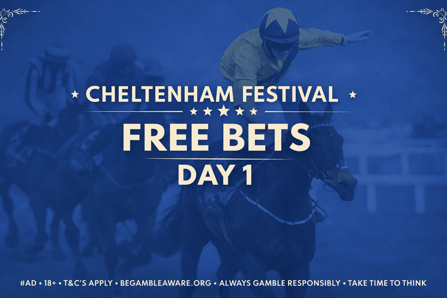 Cheltenham Free Bets - Day One