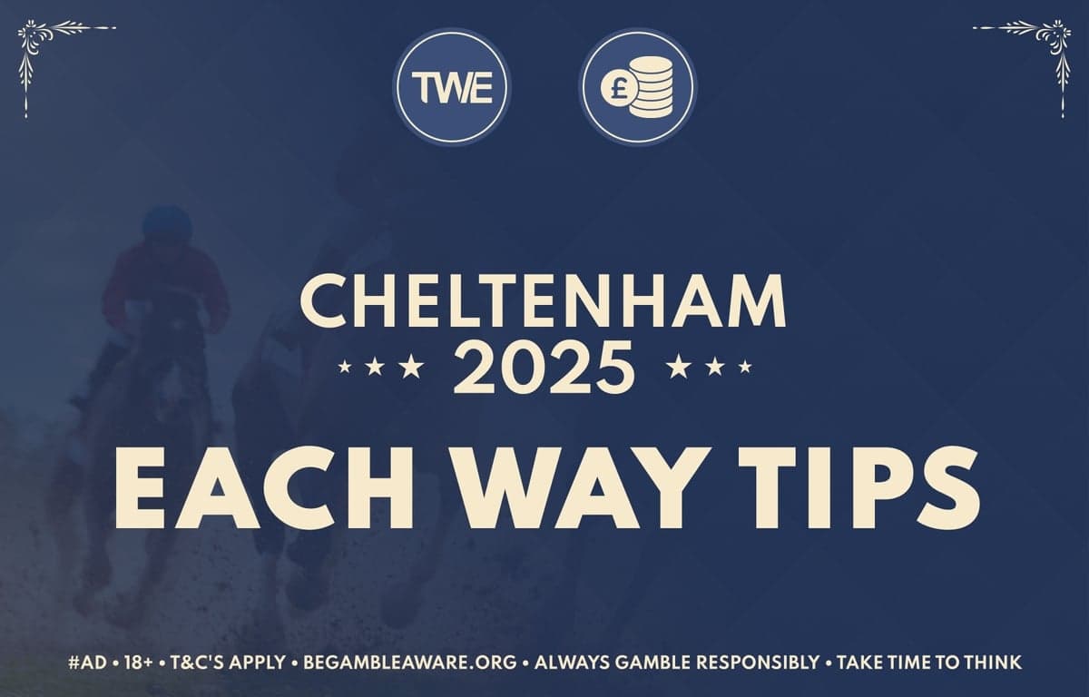 Cheltenham Festival E/W Tips