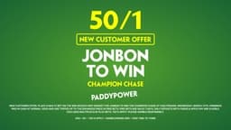 Get 50/1 Jonbon to win Champion Chase! Paddy Power Sign Up Offer For Cheltenham Festival image