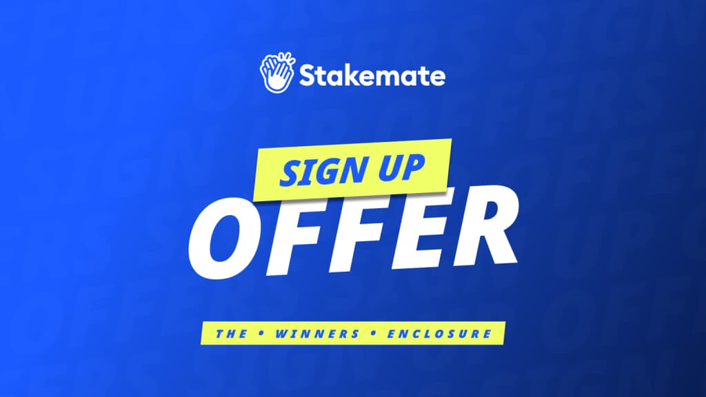 Stakemate Sign Up Offer