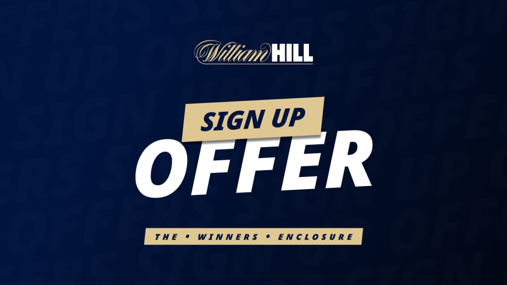 William Hill Sign Up Offer